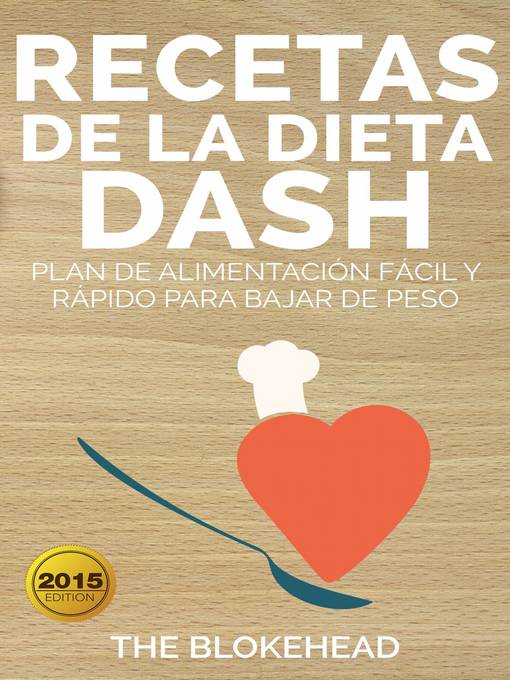 Title details for Recetas de la dieta Dash by The Blokehead - Available